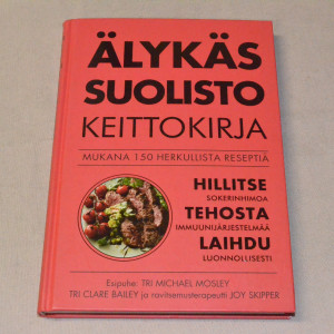 Älykäs suolisto Keittokirja